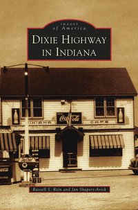 bokomslag Dixie Highway in Indiana
