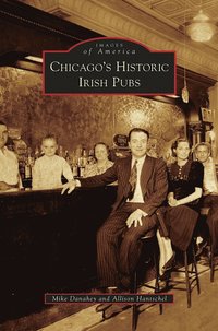 bokomslag Chicago's Historic Irish Pubs