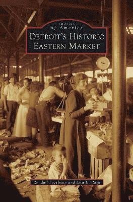 bokomslag Detroit's Historic Eastern Market