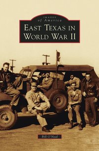bokomslag East Texas in World War II