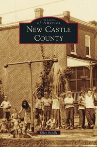 bokomslag New Castle County
