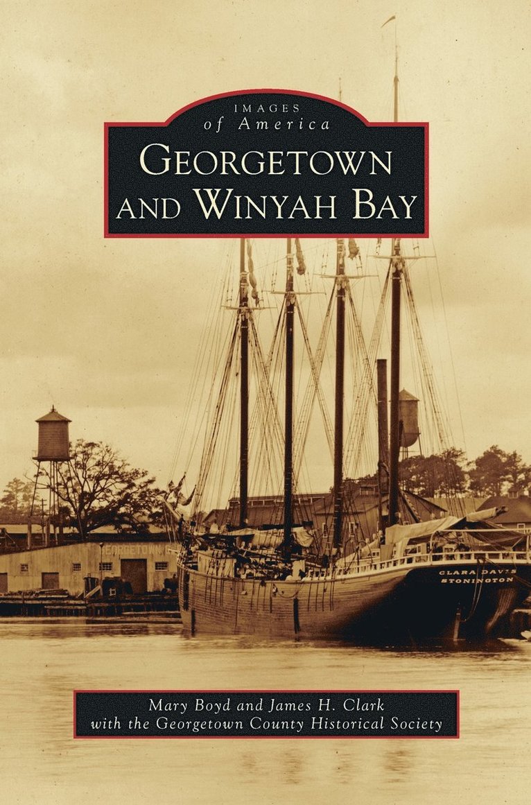 Georgetown and Winyah Bay 1