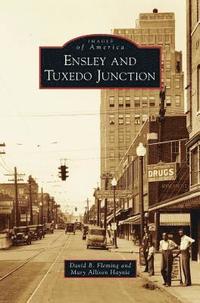 bokomslag Ensley and Tuxedo Junction