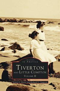 bokomslag Tiverton and Little Compton Volume II