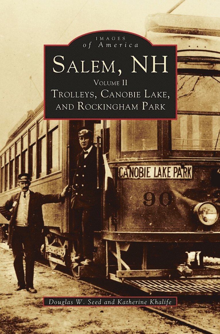 Douglas W Seed, Katherine Khalife, Douglas W. Seed - Salem, NH, Volume II, Inbunden