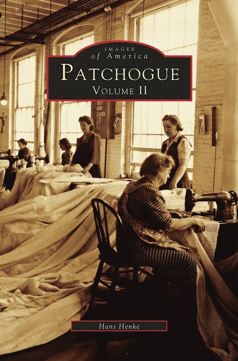 Patchogue Volume II 1