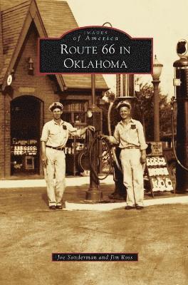 Jon Sonderman, Jim Ross - Route 66 in Oklahoma, Inbunden