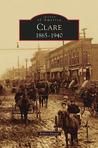 bokomslag Clare, 1865-1940
