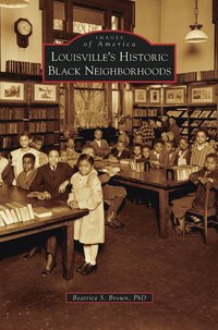 bokomslag Louisville's Historic Black Neighborhoods