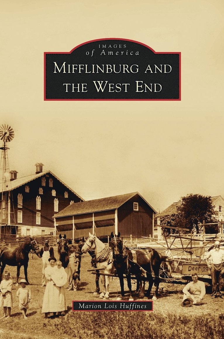 Mifflinburg and the West End 1