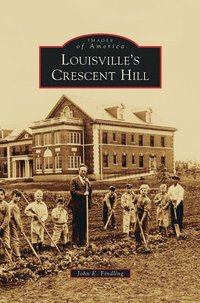 bokomslag Louisville's Crescent Hill