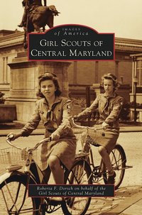 bokomslag Girl Scouts of Central Maryland