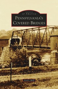 bokomslag Pennsylvania's Covered Bridges