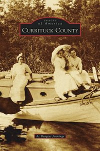 bokomslag Currituck County