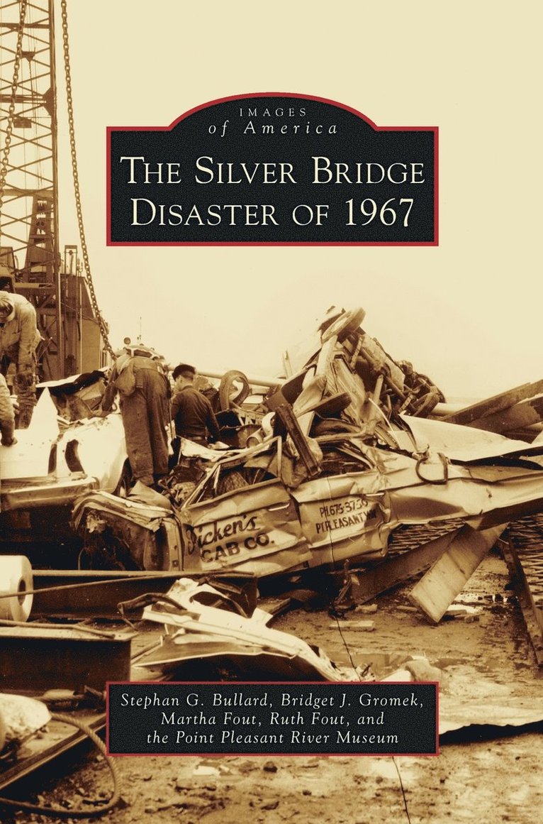 Silver Bridge Disaster of 1967 1