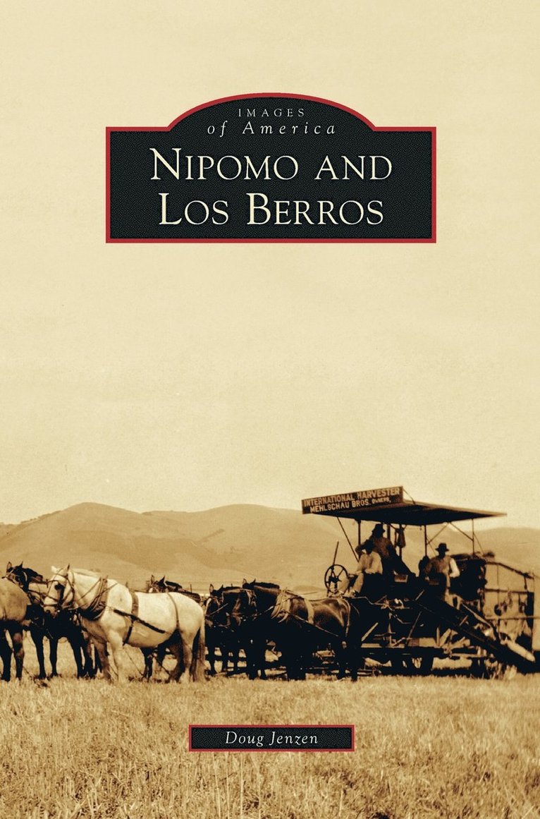 Nipomo and Los Berros 1