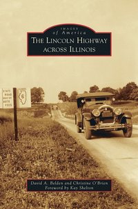bokomslag Lincoln Highway Across Illinois
