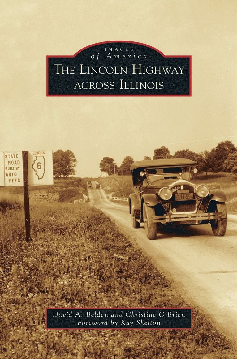 Lincoln Highway Across Illinois 1