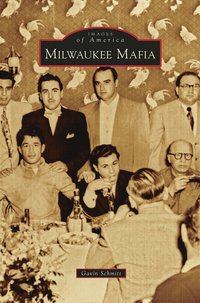bokomslag Milwaukee Mafia
