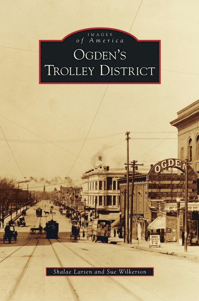 Ogden's Trolley District 1