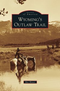 bokomslag Wyoming's Outlaw Trail