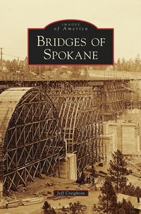 bokomslag Bridges of Spokane