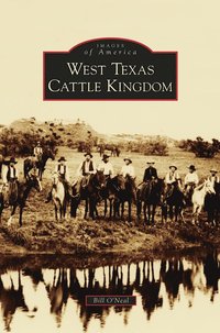 bokomslag West Texas Cattle Kingdom