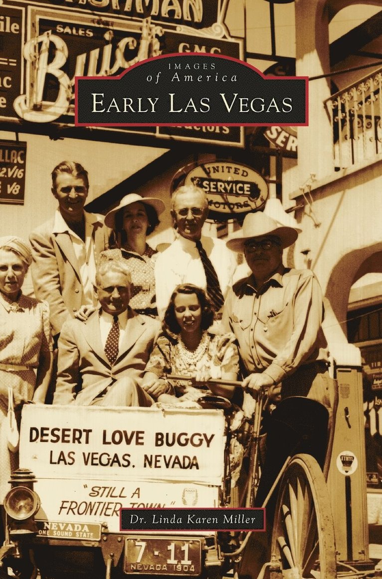 Linda Karen Miller - Early Las Vegas, Inbunden
