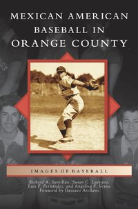 bokomslag Mexican American Baseball in Orange County