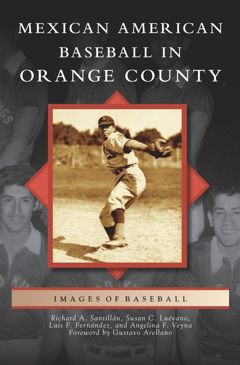 Mexican American Baseball in Orange County 1