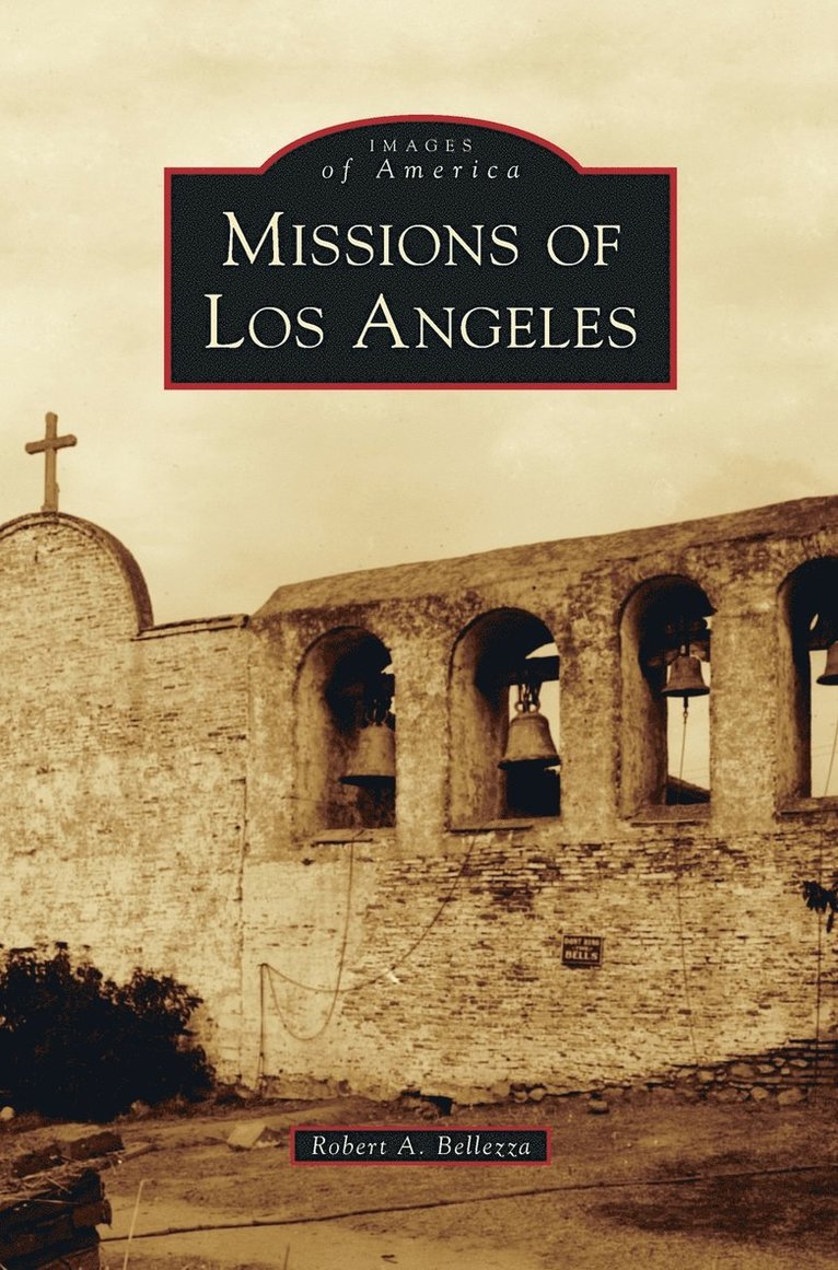 Missions of Los Angeles 1