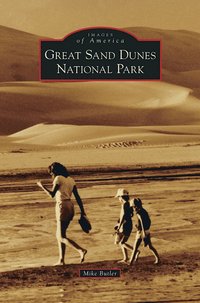 bokomslag Great Sand Dunes National Park
