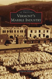 bokomslag Vermont's Marble Industry