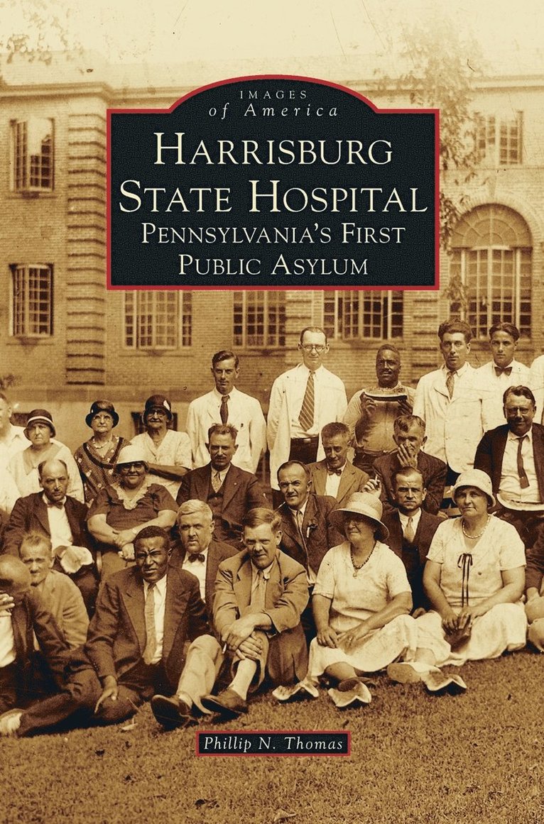 Harrisburg State Hospital 1