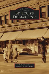 bokomslag St. Louis's Delmar Loop