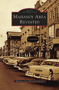 bokomslag Mahanoy Area Revisited