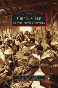 bokomslag Greenville in the 20th Century