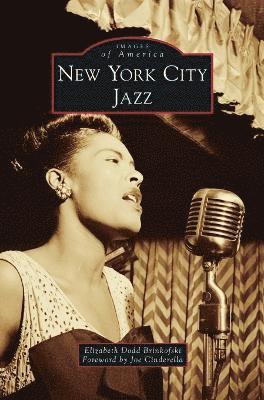 Elizabeth Dodd Brinkofski - New York City Jazz, Inbunden