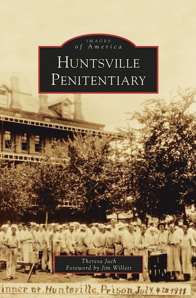 bokomslag Huntsville Penitentiary