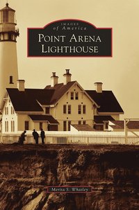 bokomslag Point Arena Lighthouse