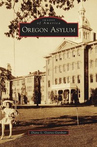 bokomslag Oregon Asylum