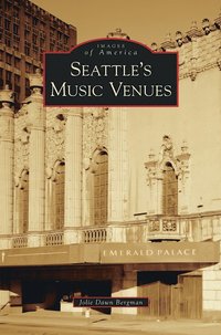 bokomslag Seattle's Music Venues