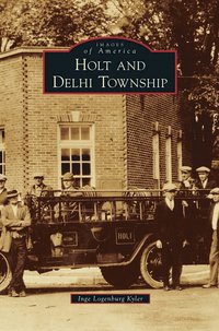 bokomslag Holt and Delhi Township