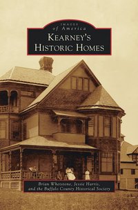 bokomslag Kearney's Historic Homes