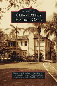 bokomslag Clearwater's Harbor Oaks