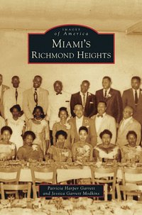 bokomslag Miami's Richmond Heights