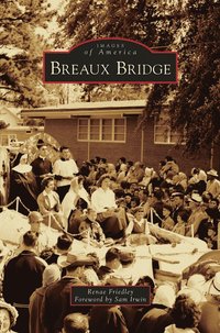 bokomslag Breaux Bridge