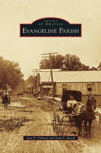 bokomslag Evangeline Parish
