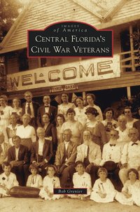 bokomslag Central Florida's Civil War Veterans