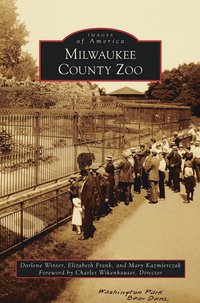 bokomslag Milwaukee County Zoo